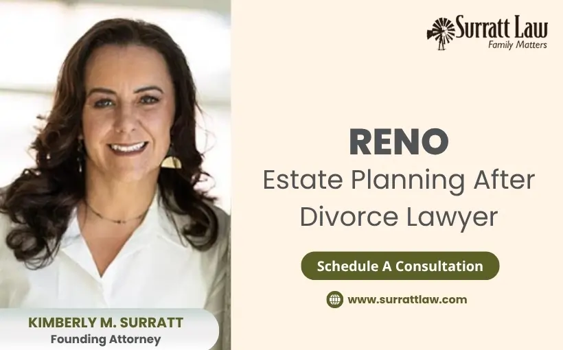 Reno Estate Planning After Divorce Lawyer-image